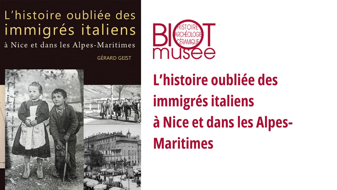 Samedi 13 juin 2026 – L’histoire oubliée des immigrés italiens à Nice et dans les Alpes-Maritimes