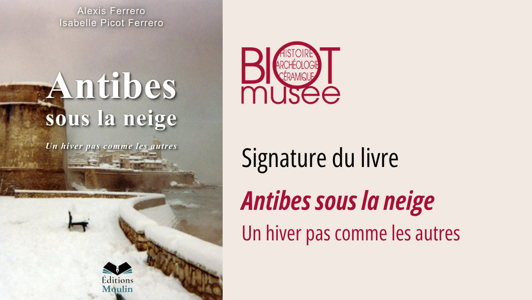 Samedi 13 juin 2026 – Signature du livre « Antibes sous la neige : Un hiver pas comme les autres »